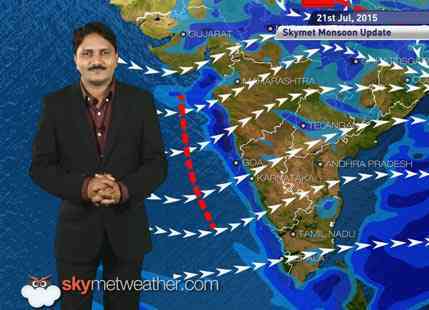 21 July, 2015 Monsoon Update: Skymet Weather