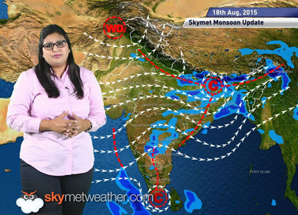 18 August, 2015 Monsoon Update: Skymet Weather